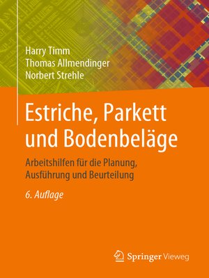 cover image of Estriche, Parkett und Bodenbeläge